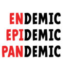 pandemic vs endemic vs epidemic