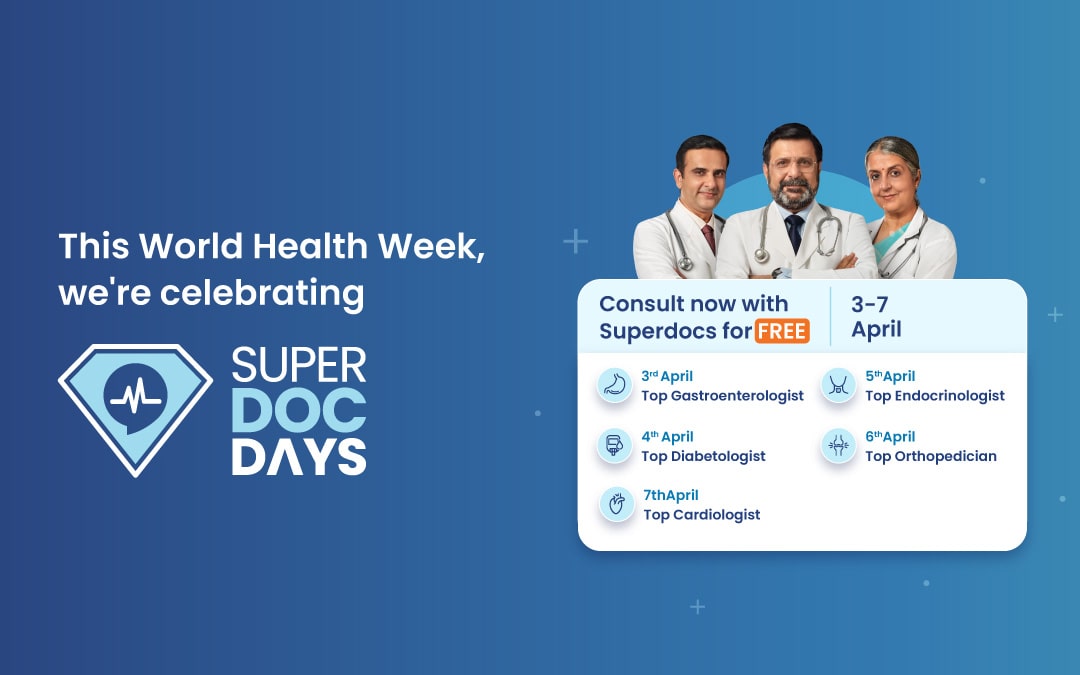 #SuperDocDays at MFine - FREE Consultation with India's Top Doctors